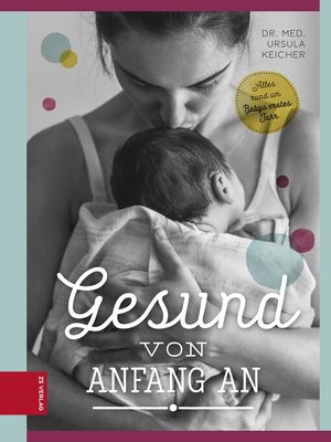 cover image of Gesund von Anfang an